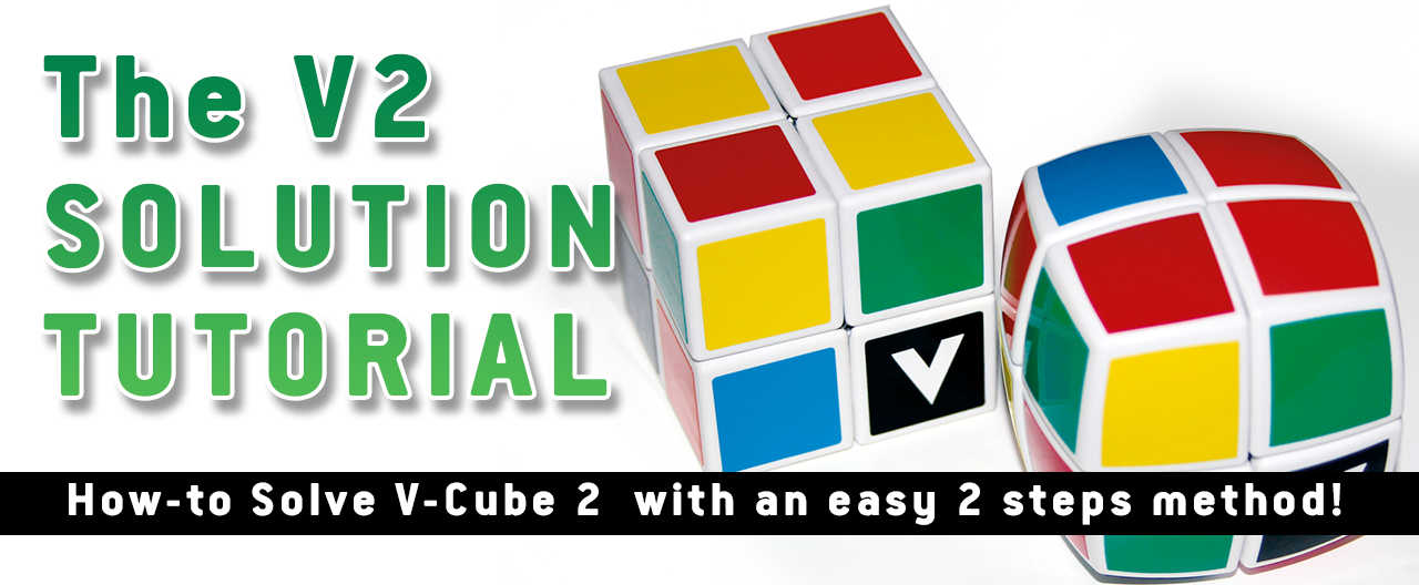 How to Solve the V-Cube 2 VIDEO